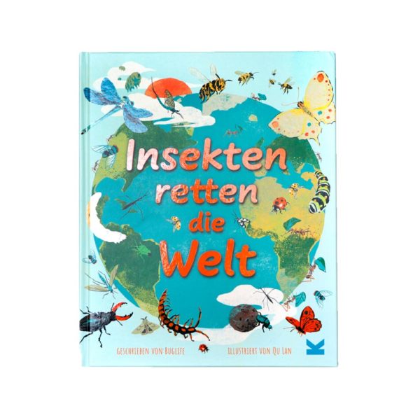 Insekten retten die Welt vom Laurence King Verlag